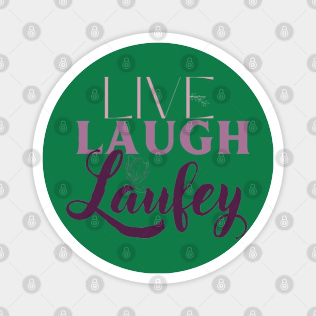 Live Laugh Laufey Pink and Purple Magnet by Alexander S.